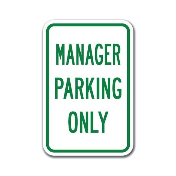 Signmission Manager Parking Sign 12inx18in Heavy Gauge Aluminum Signs, 18" L, 12" H, A-1218 Misc - Manager Pk A-1218 Misc - Manager Pk - main